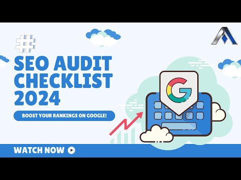 Ultimate Local SEO Audit Checklist 2024: Boost Your Rankings on Google! [Video]