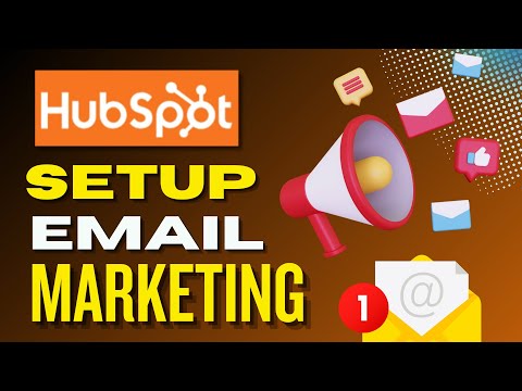 How To Setup Email Marketing On HubSpot Complete Tutorial [Video]