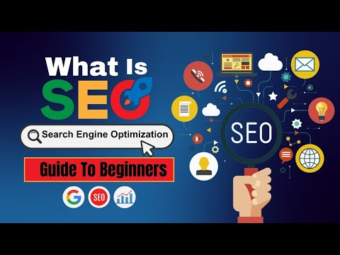 What Is SEO And How Does It Work | SEO Tutorial For Beginners | SEO Explained | Learn SEO [Video]