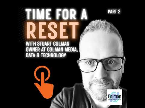 Episode 56 – Mastering the Data & MarTech Realm. Stuart Colman. Part 2 [Video]