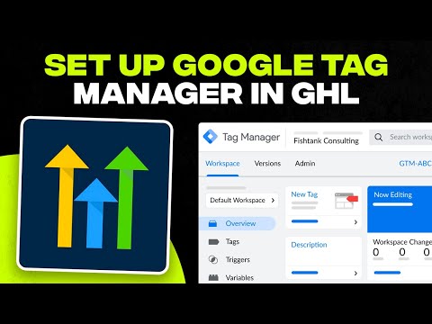 How to Setup Google Tag Manager on GoHighLevel Sales Funnels (Tutorial) [Video]