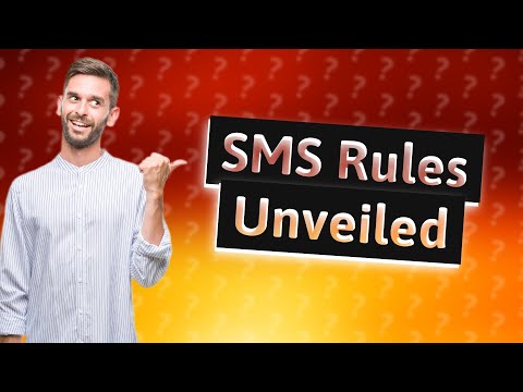 What are the SMS rules in the US? [Video]
