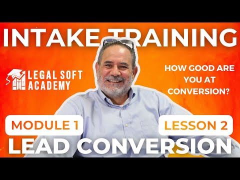 How Good Are You At Conversion? | Intake Legal Soft Academy M1L2 [Video]