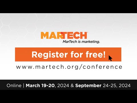 Join us at MarTech in 2024 for FREE! [Video]