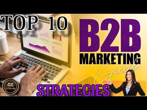 Top 10 B2B Marketing Strategies | Husna’suklifestyle | 2.0 [Video]