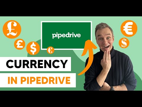 How to change currency in PipeDrive? [Video]