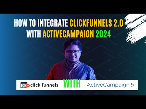 How to Integrate ClickFunnels 2.0 With ActiveCampaign 2024 (Step-by-Step) [Video]