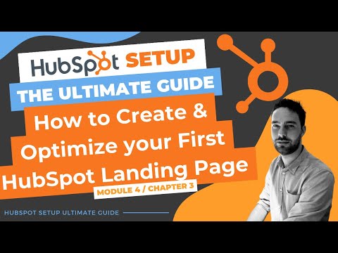 How to Create & Optimize your First HubSpot Landing Page [Video]