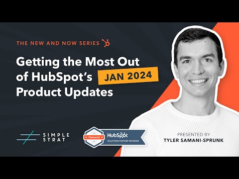 What’s New in HubSpot? The Top HubSpot Product Updates from January 2024 [Video]
