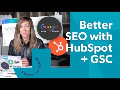 How to Connect HubSpot to Google Search Console for SEO Insights [Video]