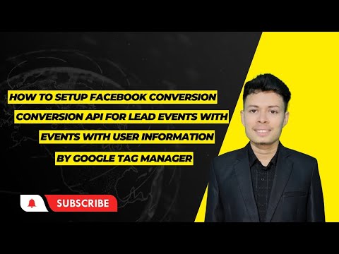How to Setup Facebook Conversion API for Lead Events With User Information By Google Tag Manager [Video]