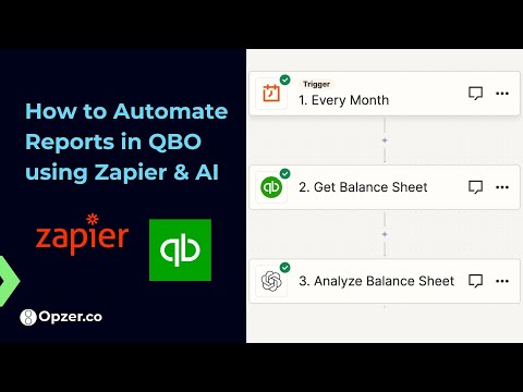 How to Auto-Generate QuickBooks Report (Using Zapier & AI) [Video]