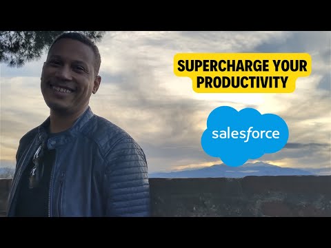 My Top Salesforce Tools | Supercharge your Productivity [Video]