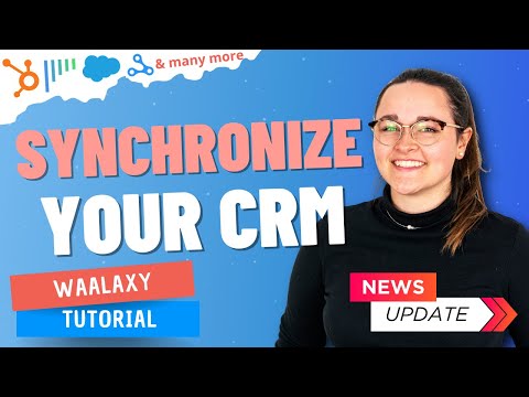 Automation - Send Waalaxy leads to your CRM with webhooks [Video]