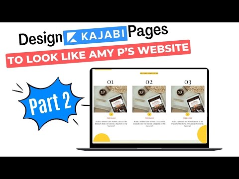 Kajabi Design: Make your Kajabi landing page look like an Amy P page (part 2) [Video]