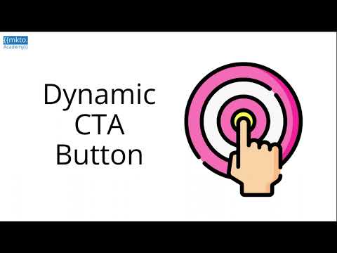 Enable Dynamic CTA Button in Marketo [Video]