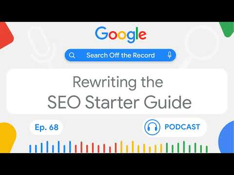 Rewriting the SEO Starter Guide [Video] | Internet Marketing NewsWatch