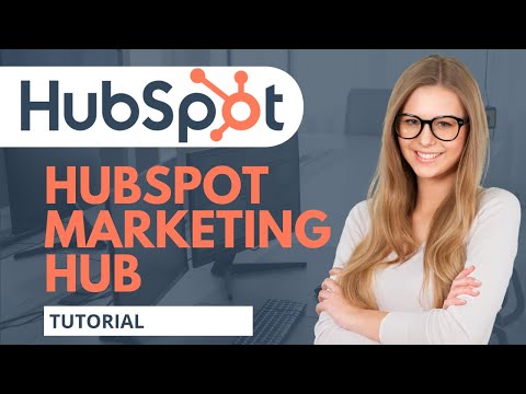 HubSpot Marketing Hub | Easy Tutorial For Beginners [Video]