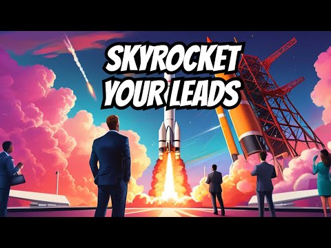 Secrets to Skyrocket Lead Generation [Video]