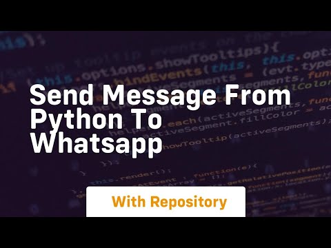 send message from python to whatsapp [Video]