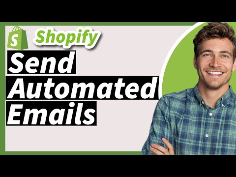 How to Send Automated Emails in Shopify 2024 (The New Way) [Video]