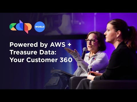 Powered by AWS + Treasure Data: Your Customer 360 [Video]