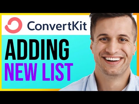 How to Add New List to ConvertKit EASILY (2024) [Video]