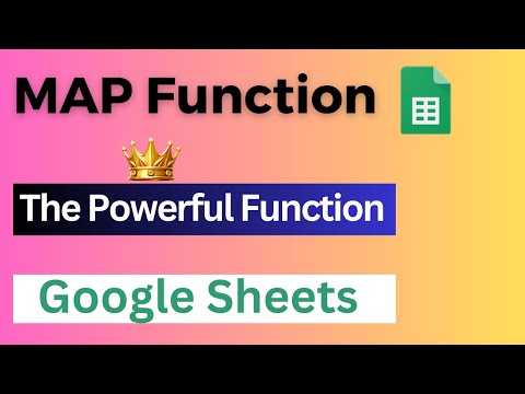 MAP Function in Google Sheets || MAP with LAMBDA Function [Video]