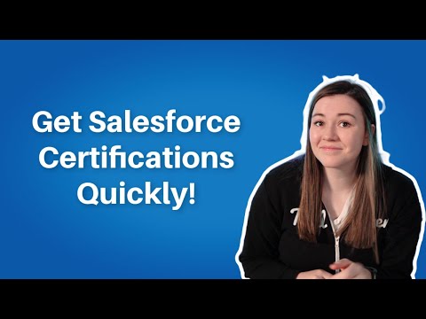 How to Get Salesforce Certifications Quickly! Pro tips for choosing and studying for certifications [Video]