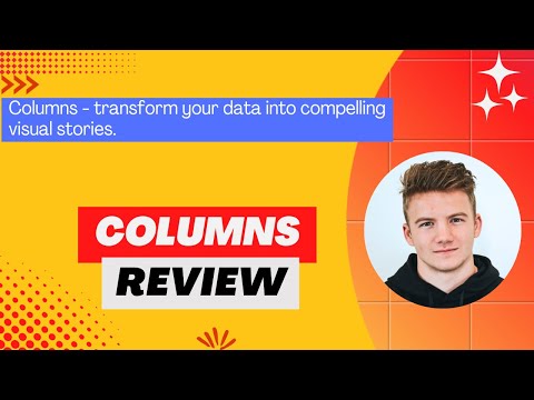 Columns Review, Demo + Tutorial I Transform your data into compelling visual stories. [Video]