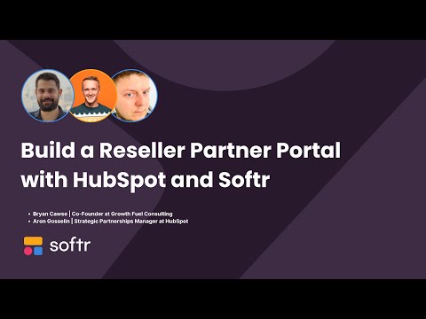 Create a No-Code Reseller Partner Portal using HubSpot and Softr [Video]