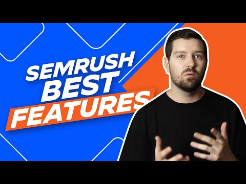 Semrush Best Features [Video]