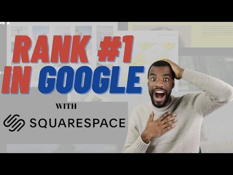 Squarespace SEO: A Comprehensive Squarespace Search Engine Optimisation Tutorial For beginners [Video]