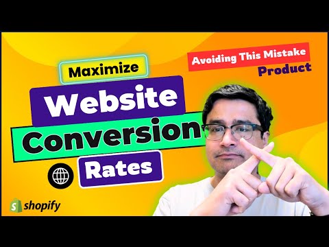 Maximize Website Conversion Rates by Avoiding This Mistake [Video]