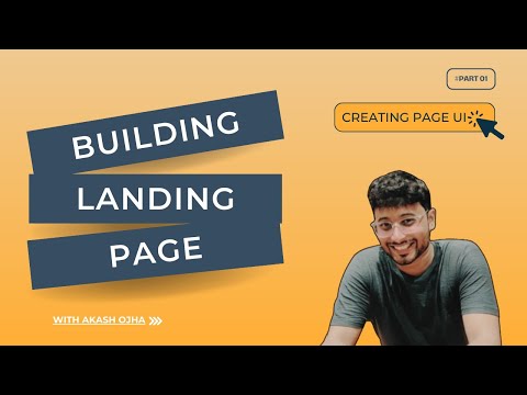 Building landing page from scratch | Part 01 | Creating page UI [Video]