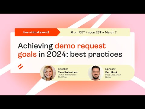 Achieving demo request goals in 2024: best practices [Video]
