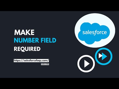 How to make number field required in Salesforce | Make number field required in Salesforce [Video]