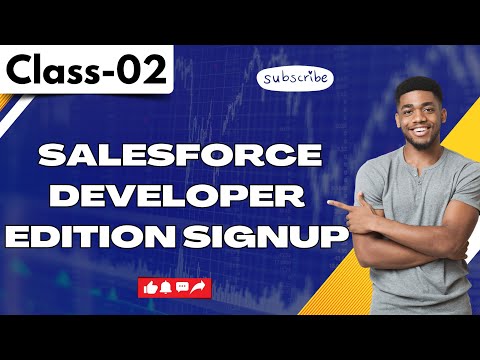 Salesforce Class 02 | Salesforce Developer Edition Signup | Salesforce Tutorial for Beginners [Video]