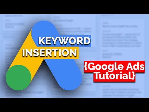 Create dynamic ad text with {Keyword Insertion} – Google Ads tutorial [Video]