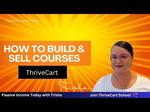 ThriveCart Tutorial  How to Build and Sell Courses using ThriveCart 1 [Video]