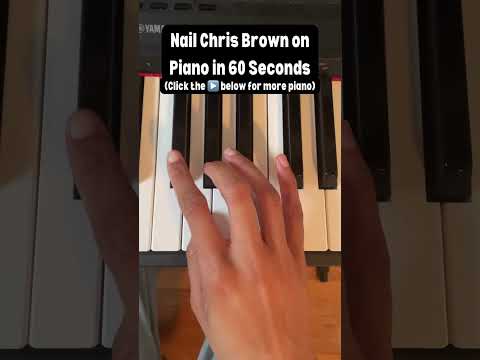 Master CHRIS BROWN on Piano in 60 Seconds Or Less [Video]