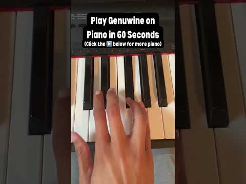 Nail This GENUWINE Song On Piano in 60 Seconds [Video]
