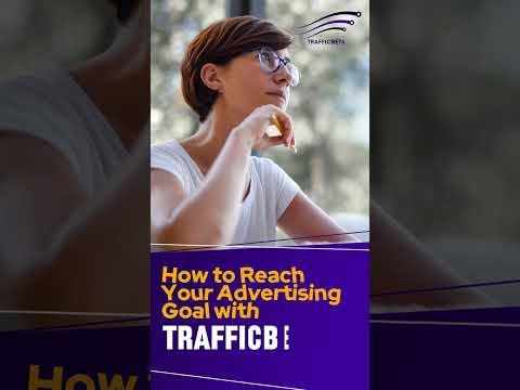 🤔Are you wondering how to reach your target advertising goals with Trafficbets? [Video]