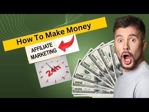 Fast Track: How To Make Money With Affiliate Marketing In 24 Hours || [Video]
