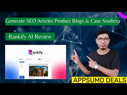 Rankify AI Review Appsumo | Generate SEO Articles & Product Blogs Tools [Video]