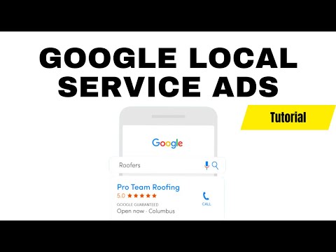 Google Local Service Ads – COMPLETE Tutorial [Video]