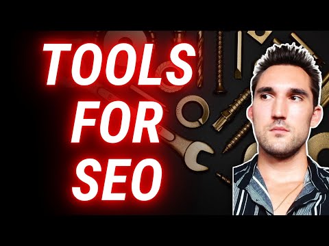 Tools You Need For SEO In 2024 [Video]