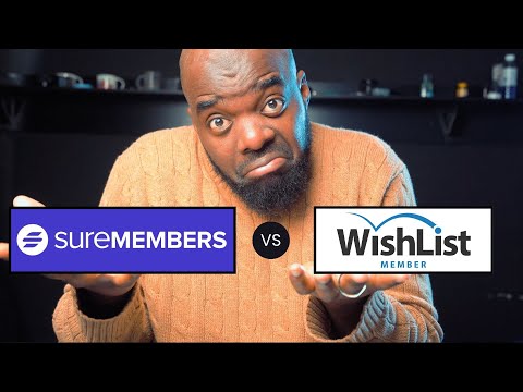 SureMembers vs Wishlist Members [Video]