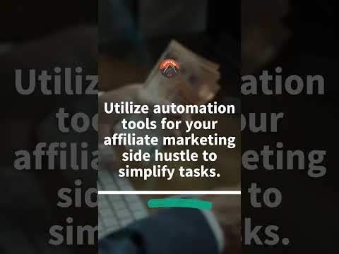Side Hustle Innovation: Affiliate Marketing Automation [Video]