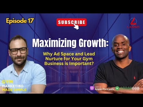 Why Ad Space and Lead Nurture for Your Gym Business is Important. [Video]